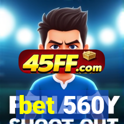 bet 560